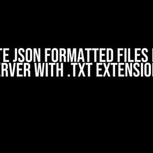 Create JSON Formatted Files in SQL Server with .txt Extensions