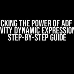 Unlocking the Power of ADF Copy Activity Dynamic Expressions: A Step-by-Step Guide